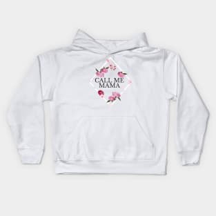 Call me Mama Kids Hoodie